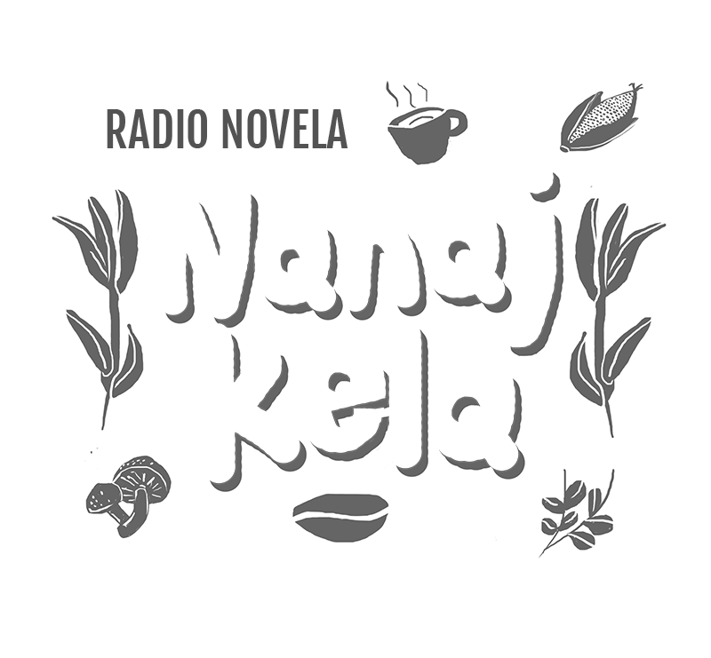 Radio Tsinka | Nanaj Kela | Radio Novela